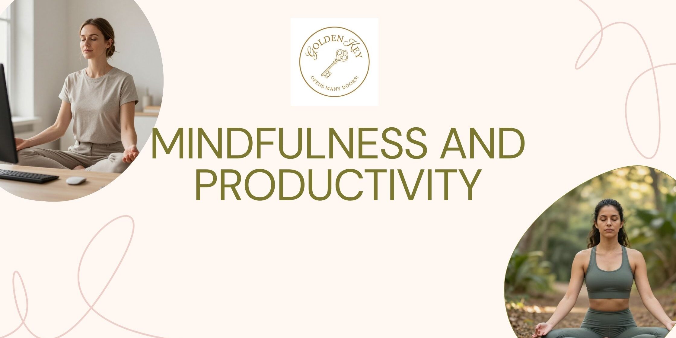 Featured image showing mindfulness and productivity