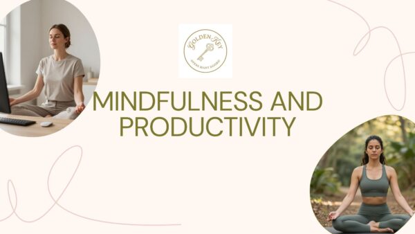 Featured image showing mindfulness and productivity