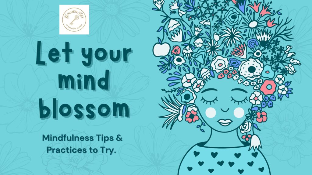 Mindfulness and productivity tips and practices Mindfulness Tips & Practices you must try.