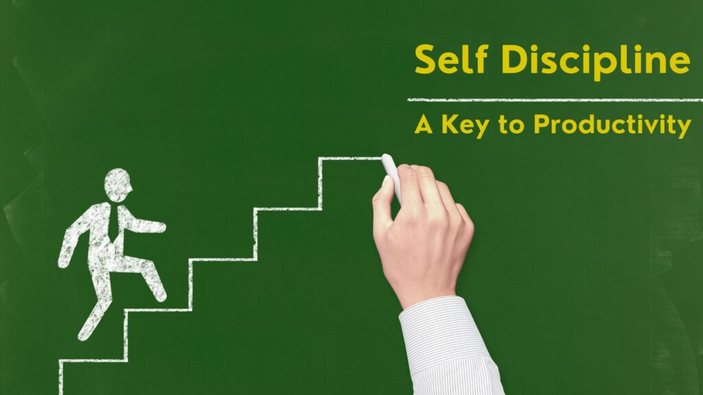 Image on staying Disciplined and productive