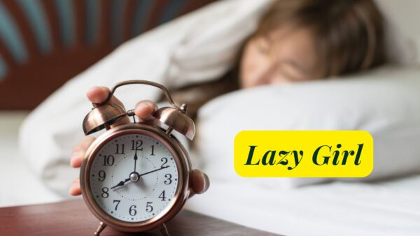 lazy girls era